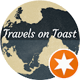 Travels on Toast
