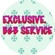 Exclusive BB SERVICE